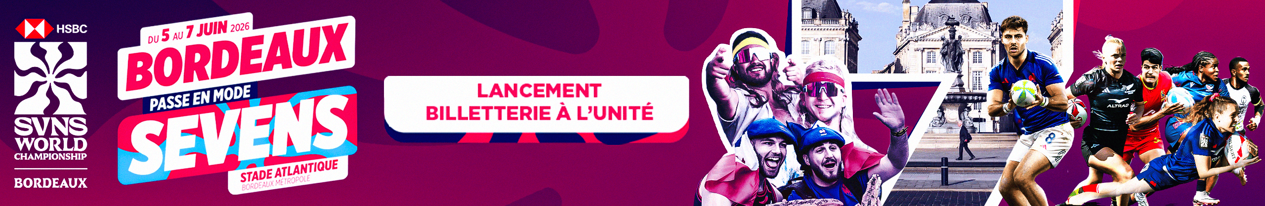 SLIDER LANCEMENT BILLETTERIE HSBC BORDEAUX SEVENS 2026